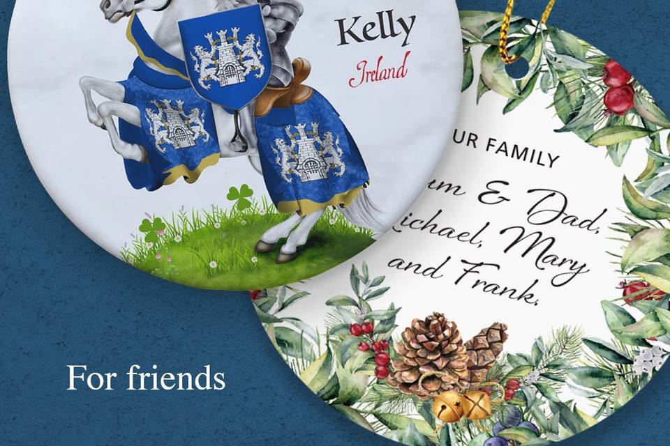Ornaments for family & friends
